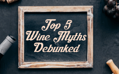 TOP 5 WINE MYTHS DEBUNKED